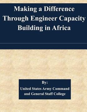 portada Making a Difference Through Engineer Capacity Building in Africa (en Inglés)