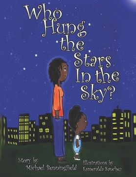 portada Who Hung the Stars In the Sky? (en Inglés)