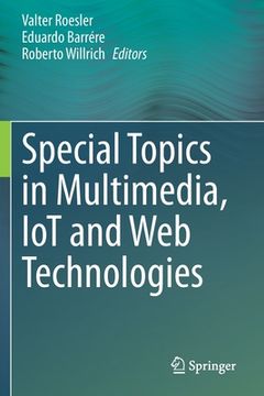portada Special Topics in Multimedia, Iot and Web Technologies (en Inglés)