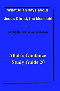 portada What Allah Says About Jesus Christ, the Messiah! 