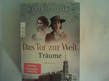 portada Das tor zur Welt: Träume: Roman (Die Hamburger Auswandererstadt, Band 1) (in German)