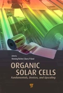 portada Organic Solar Cells: Fundamentals, Devices, and Upscaling (en Inglés)