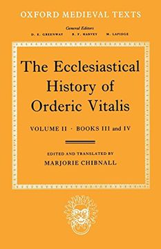 portada The Ecclesiastical History of Orderic Vitalis: Volume 2: Books iii and iv (Oxford Medieval Texts) (en Inglés)