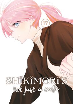portada Shikimori's Not Just a Cutie 17 (in English)