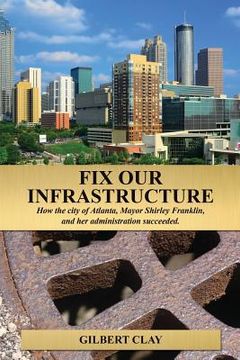 portada Fix Our Infrastructure (en Inglés)