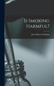 portada Is Smoking Harmful? (en Inglés)