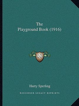 portada the playground book (1916) (en Inglés)