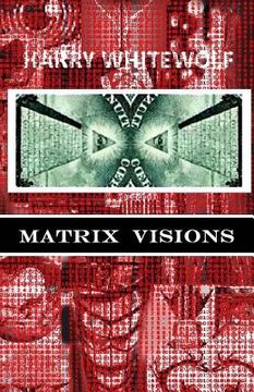 portada Matrix Visions (in English)