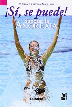 portada Sí, se Puede! Superar la Anorexia (in Spanish)