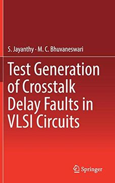 portada Test Generation of Crosstalk Delay Faults in Vlsi Circuits (en Inglés)