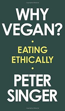 portada Why Vegan? Eating Ethically (en Inglés)