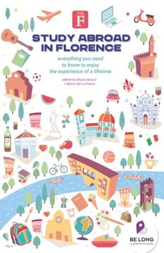 portada Study Abroad in Florence: Everything you Need to Know to Enjoy the Experience of a Lifetime (in English)