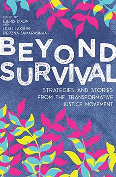 portada Beyond Survival: Strategies and Stories From the Transformative Justice Movement 