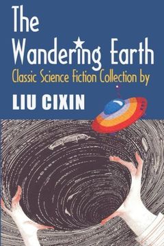 portada The Wandering Earth: Classic Science Fiction Collection