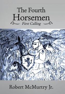 portada The Fourth Horsemen: First Calling (en Inglés)