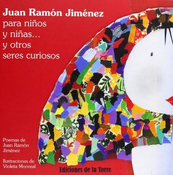 juan ramón jiménez para niños y niñas y otros seres curiosos