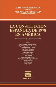 portada LA CONSTITUCIÓN ESPAÑOLA DE 1978 EN AMÉRICA (in Spanish)