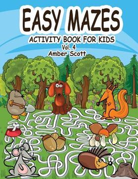 portada Eazy Mazes Activity Book For Kids - Vol. 4 (en Inglés)