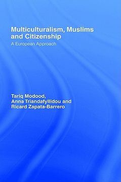 portada multiculturalism, muslims and citizenship: (in English)