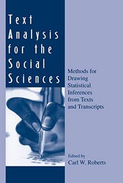 portada Text Analysis for the Social Sciences: Methods for Drawing Statistical Inferences From Texts and Transcripts (Routledge Communication Series)