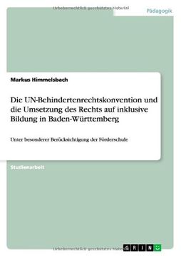 portada Die UN-Behindertenrechtskonvention und die Umsetzung des Rechts auf inklusive Bildung in Baden-Württemberg (German Edition)