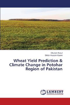 portada Wheat Yield Prediction & Climate Change in Potohar Region of Pakistan
