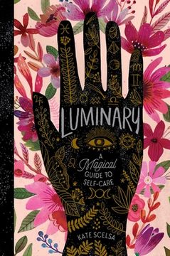 portada Luminary: A Magical Guide to Self-Care (in English)