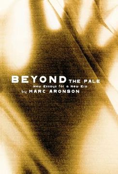 portada beyond the pale: new essays for a new era (en Inglés)