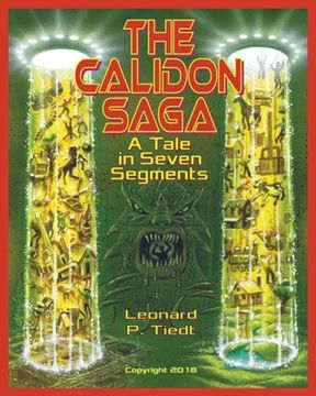 portada The Calidon Saga: A Tale in Seven Segments (en Inglés)