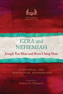 portada Ezra and Nehemiah: A Pastoral and Contextual Commentary (Asia Bible Commentary) (en Inglés)