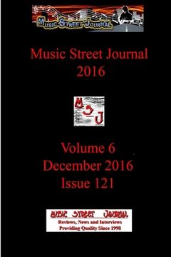 portada Music Street Journal 2016: Volume 6 - December 2016 - Issue 121