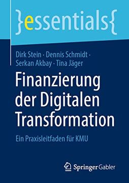 portada Finanzierung der Digitalen Transformation: Ein Praxisleitfaden für kmu (in German)