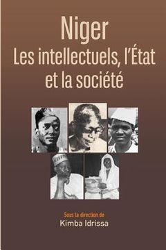 portada Niger: Les intellectuels, l'État et la société (in French)