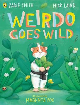 Weirdo Goes Wild (en Inglés)