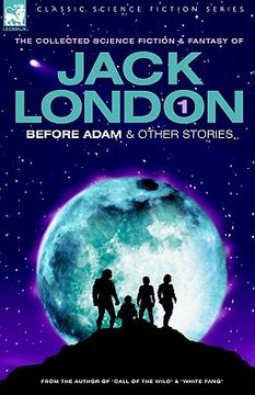 portada jack london 1 - before adam & other stories (en Inglés)