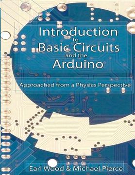 portada Introduction to Basic Circuits and the Arduino: An Approach from a Physics Perspective (in English)
