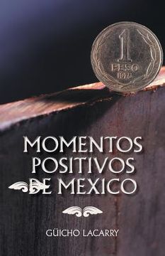 portada Momentos Positivos de Mexico: Enero 2014 (in Spanish)