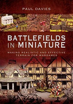 portada Battlefields in Miniature: Making Realistic and Effective Terrain for Wargames (in English)