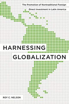 portada Harnessing Globalization: The Promotion of Nontraditional Foreign Direct Investment in Latin America (en Inglés)