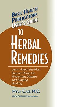 portada User's Guide to Herbal Remedies (Basic Health Publications User's Guide) (en Inglés)