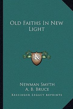 portada old faiths in new light (en Inglés)