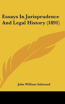 portada essays in jurisprudence and legal history (1891) (en Inglés)