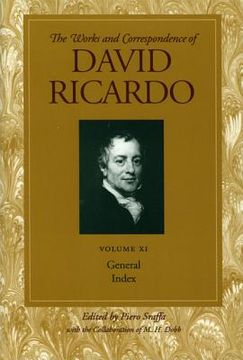 portada the works and correspondence of david ricardo, volume xi: general index (en Inglés)
