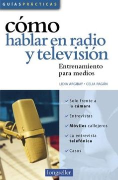 portada como hablar en radio y television/ how to speak on radio and television,entrenamiento para medios/ media entertainment