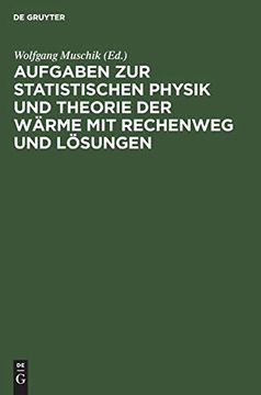 portada Aufgaben zur Statistischen Physik und Theorie der Wärme mit Rechenweg und Lösungen (en Alemán)