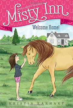 portada Welcome Home! (Marguerite Henry's Misty Inn)
