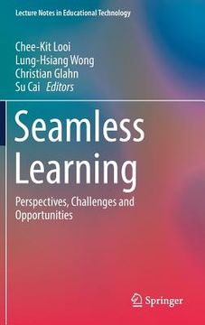 portada Seamless Learning: Perspectives, Challenges and Opportunities (en Inglés)