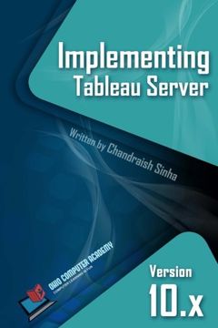 portada Implementing Tableau Server: A Guide to implementing Tableau Server