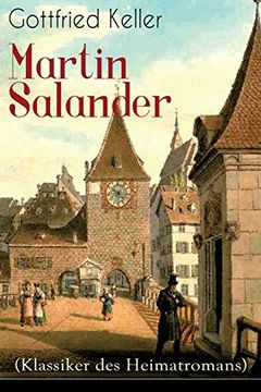 portada Martin Salander (Klassiker des Heimatromans): Historisch-politischer Roman (in German)