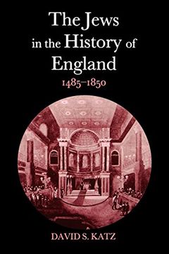 portada The Jews in the History of England, 1485-1850 (en Inglés)
